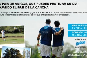 &iexcl;D&iacute;a del Amigo con Footgolf!