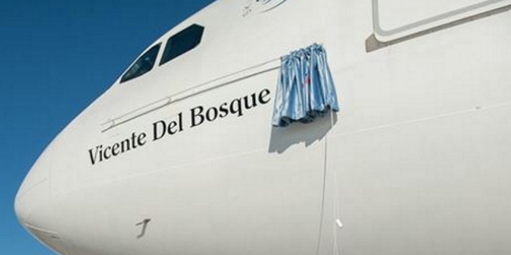Bautizaron con el nombre de Vicente Del Bosque a un Airbus 330-200