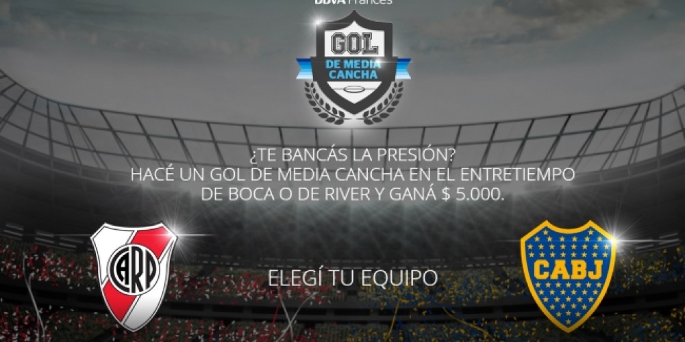 Con BBVA Francés podes meter un “Gol de Media Cancha” en el River - Boca