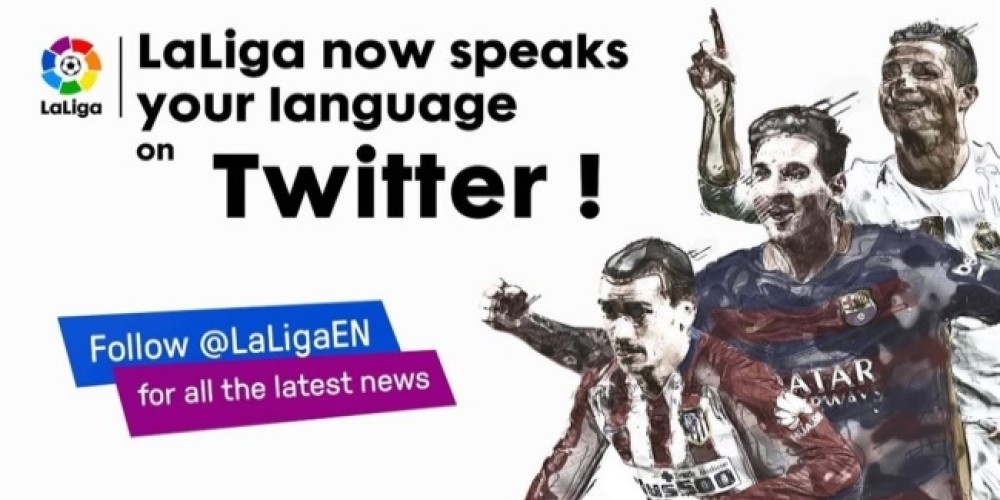 La Liga de Espa&ntilde;a estrena su cuenta de Twitter en ingl&eacute;s