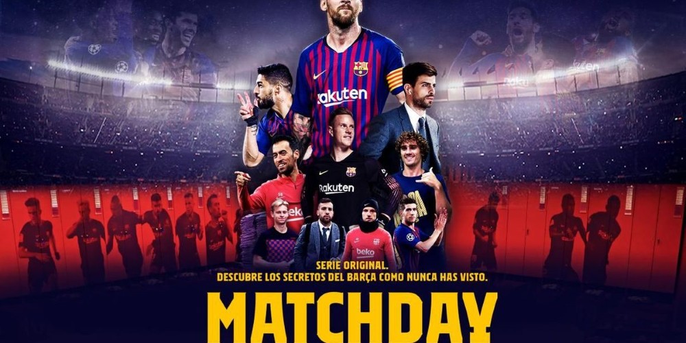 “Matchday”: la serie del Barcelona que estrenó Netflix