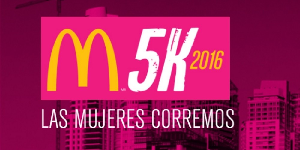 Se vienen los 5K de McDonald's, la mayor carrera de mujeres de Am&eacute;rica Latina