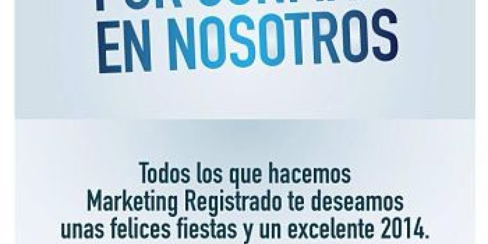 Marketing Registrado les desea un muy feliz 2014!!!