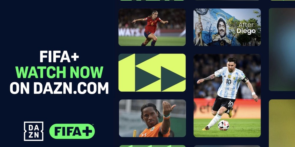 Nace FIFA+: la FIFA y DAZN se unen en una alianza hist&oacute;rica de cara al Mundial 2026