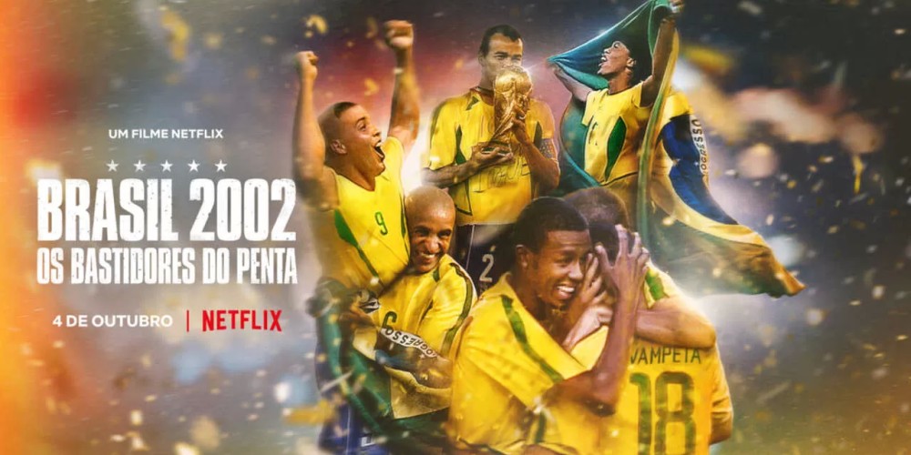 &ldquo;Os Bastidores do Penta&rdquo;: El documental de Netflix sobre la conquista de Brasil en el Mundial 2002