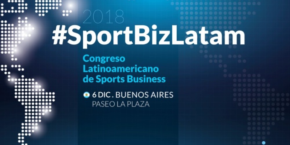 La Industria Deportiva se reúne en Argentina: #SportBizLatam Buenos Aires