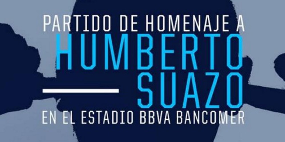 Chupete Suazo tendr&aacute; su partido homenaje en Monterrey