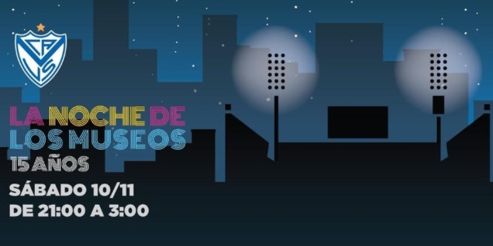 V&eacute;lez abre las puertas de su estadio por la &ldquo;Noche de los Museos&rdquo;