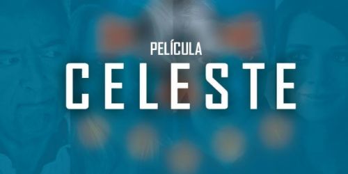 Se viene “Celeste”, la película de Blooming