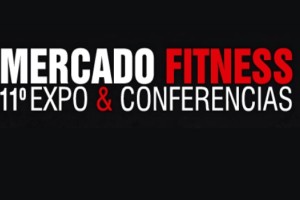 Llega Mercado Fitness el mayor evento de la industria de gimnasios de Argentina 