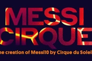 Lanzan un documental tras bastidores del Messi10 de Cirque du Soleil
