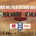 Milan y Real Madrid jugar&aacute;n el Dubai Football Challenge junto a Emirates
