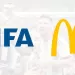 FIFA extendi&oacute; su acuerdo con McDonald&rsquo;s hasta el Mundial 2026