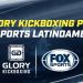 FOX Sports Latin America y Glory Kickboxing anuncian acuerdo de transmisi&oacute;n en Am&eacute;rica Latina