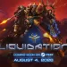 Liquidation confirma su llegada al early access de Steam para el 4 de agosto