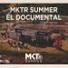 Verano MktR, el documental
